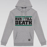 "Run till Death" Hoodie (Light Grey)
