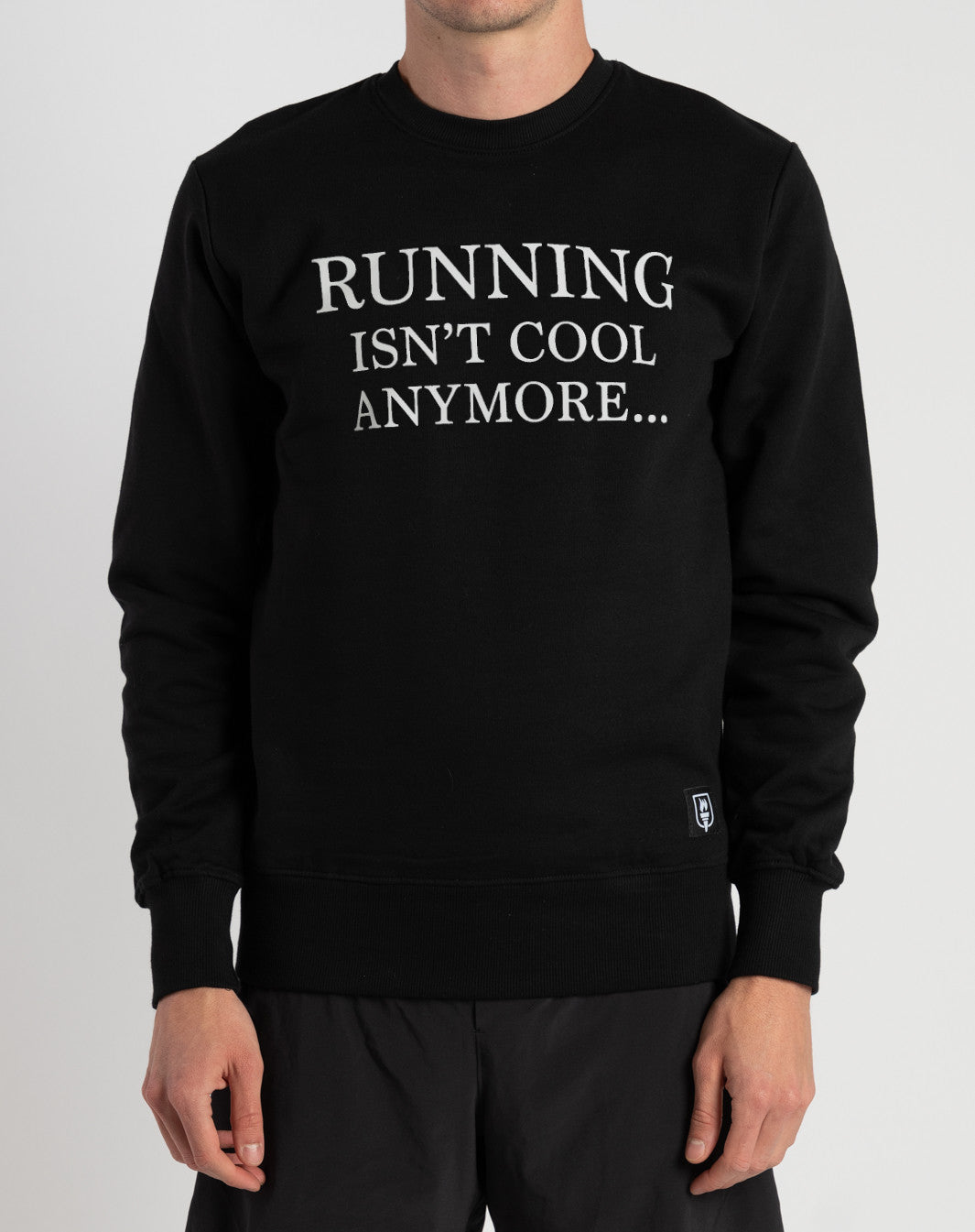 "Running isn't cool anymore..." Sweater