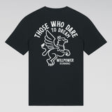 "Those Who Dare To Dream" T-Shirt (Limited Preorder)