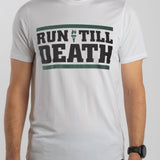 "Run Till Death" Prime Racing T-Shirt