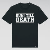"Run Till Death" Cotton T-Shirt (Black)