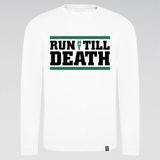 "Run Till Death" Racing Longsleeve (White)