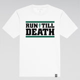 "Run Till Death" Racing Shirt (White)