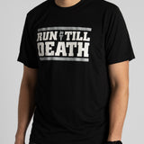 "Run Till Death" Racing T-Shirt