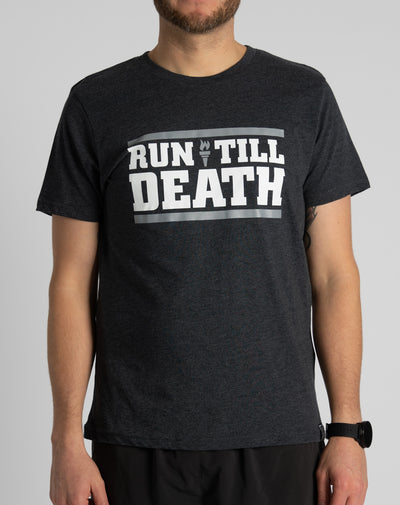 "Run Till Death" T-Shirt (Limited Grey)