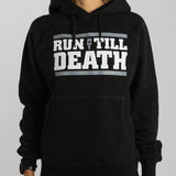 "Run till Death" Hoodie (Black)