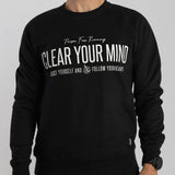 "Clear Your Mind" Crewsleeve