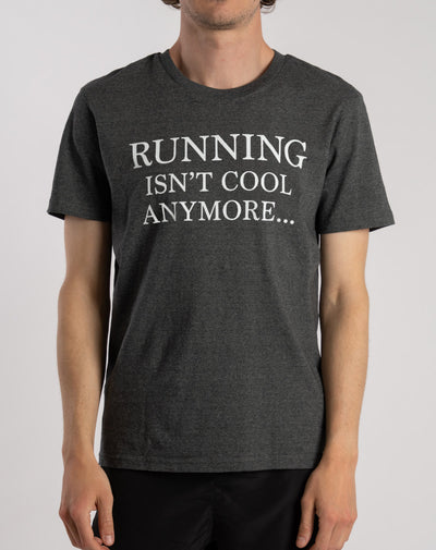 "Running isn't cool anymore..." Prime Cotton T-Shirt