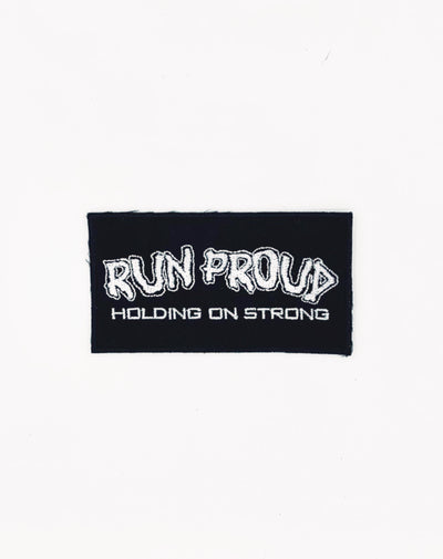 "Run Proud - Holding On Strong" Patch