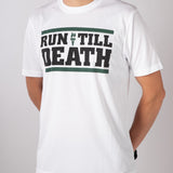 "Run Till Death" Racing Shirt (White)