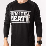 "Run Till Death" Racing Longsleeve (Black)